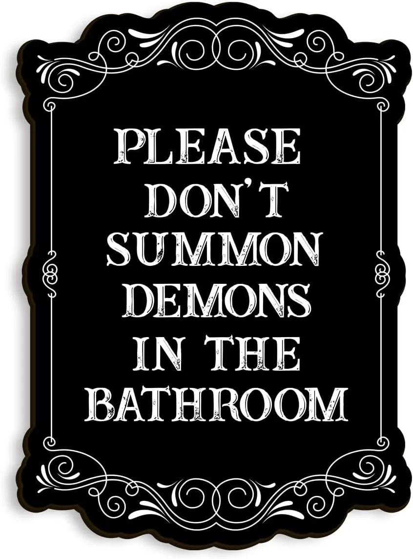 Wooden wall sign engraved with 'Please Do Not Summon Demons In The Bathroom' in gothic lettering, 7x10 inch format, bathroom decor product photo